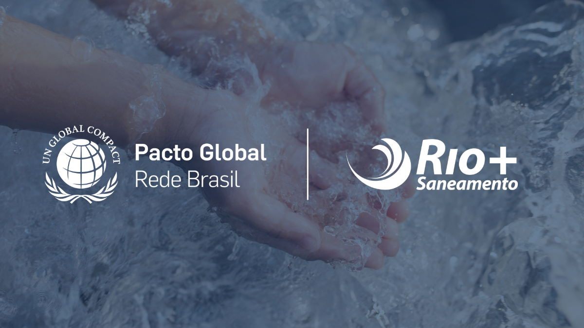 Rio+Saneamento adere ao Pacto Global das Nações Unidas