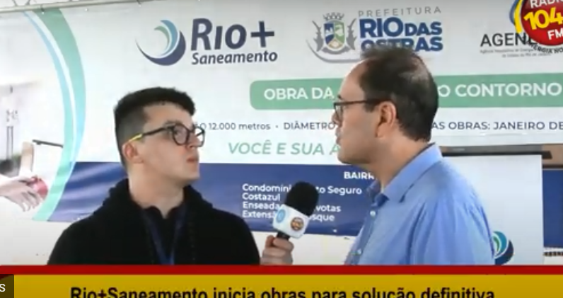 Rio+ Saneamento e a solução definitiva do abastecimento de água em Rio das Ostras