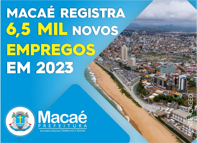 Macaé celebra 27 mil novos empregos e segue líder na região