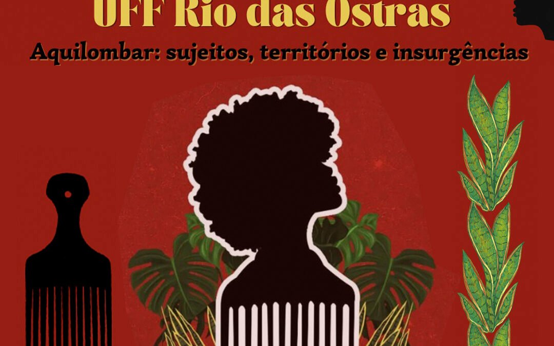 UFF Rio das Ostras promove VII Semana de Cultura Afrobrasileira