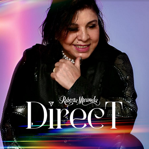 Focando a web, Roberta Miranda sobe a autoral “Direct”