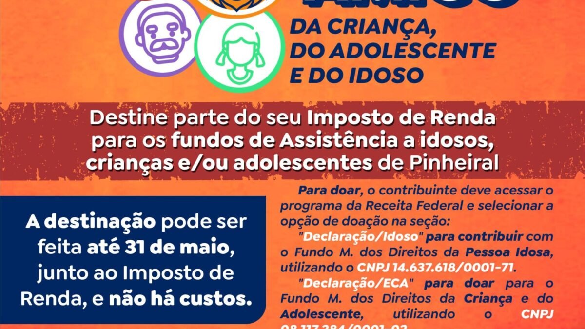 Prefeitura de Pinheiral incentiva doação do Imposto de Renda ao Fundo Municipal da Criança e do Adolescente e do Idoso