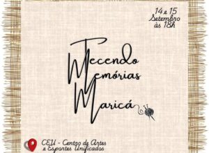 Festival “Tecendo Memórias – Maricá” acontece neste fim de semana no CEU, na Mumbuca