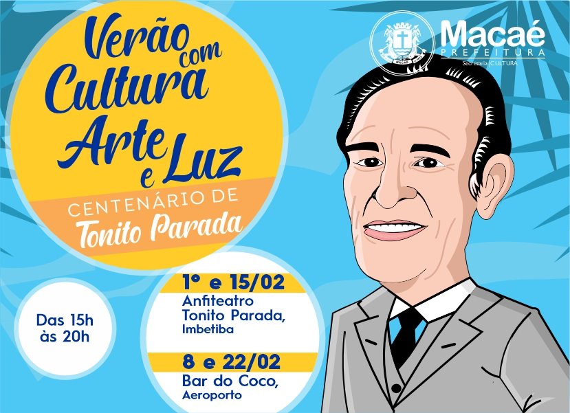 “Verão com Cultura Arte e Luz” começa neste sábado (1) oferecendo diversas manifestações culturais em Macaé
