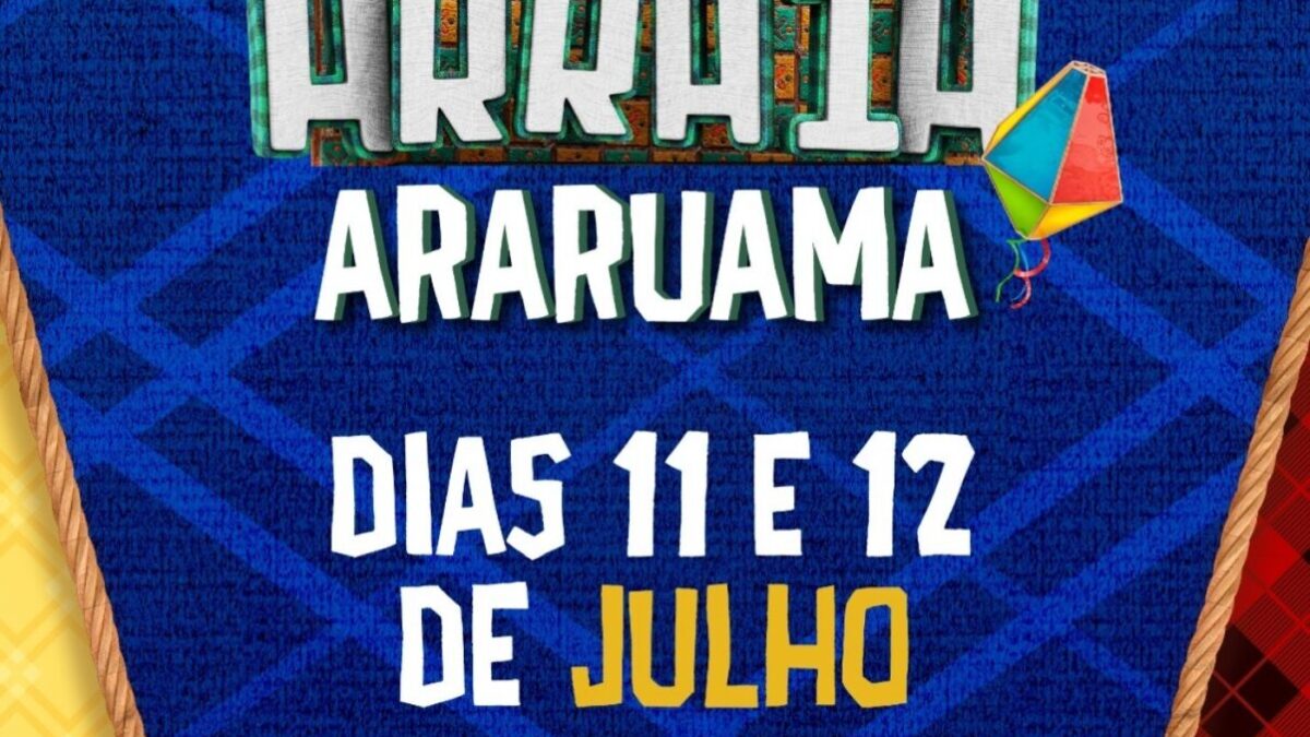 Arraiá Araruama chega com forró, comidas típicas e muita animação