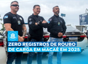 Macaé segue sem registros de roubo de carga em 2025