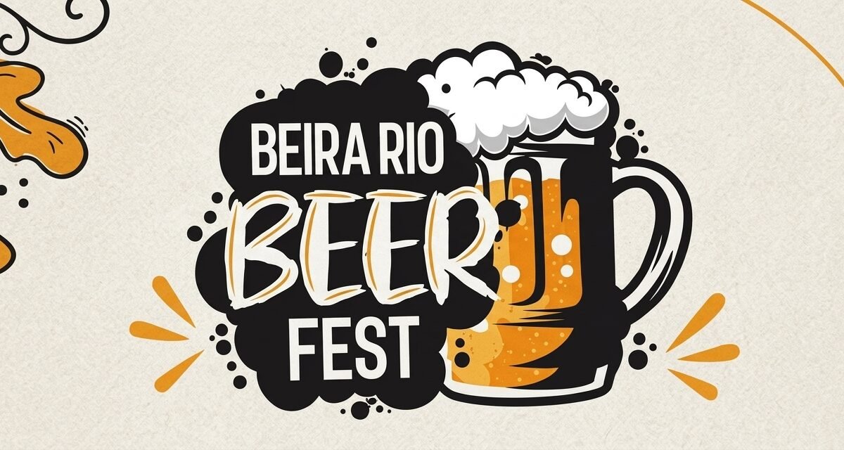 Beira Rio Beer Fest está de volta com cerveja artesanal, gastronomia e 14 shows em Barra de São João